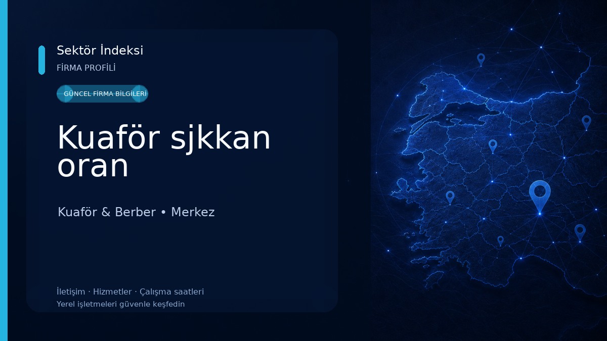 Kuaför sjkkan oran Kuaför & Berber