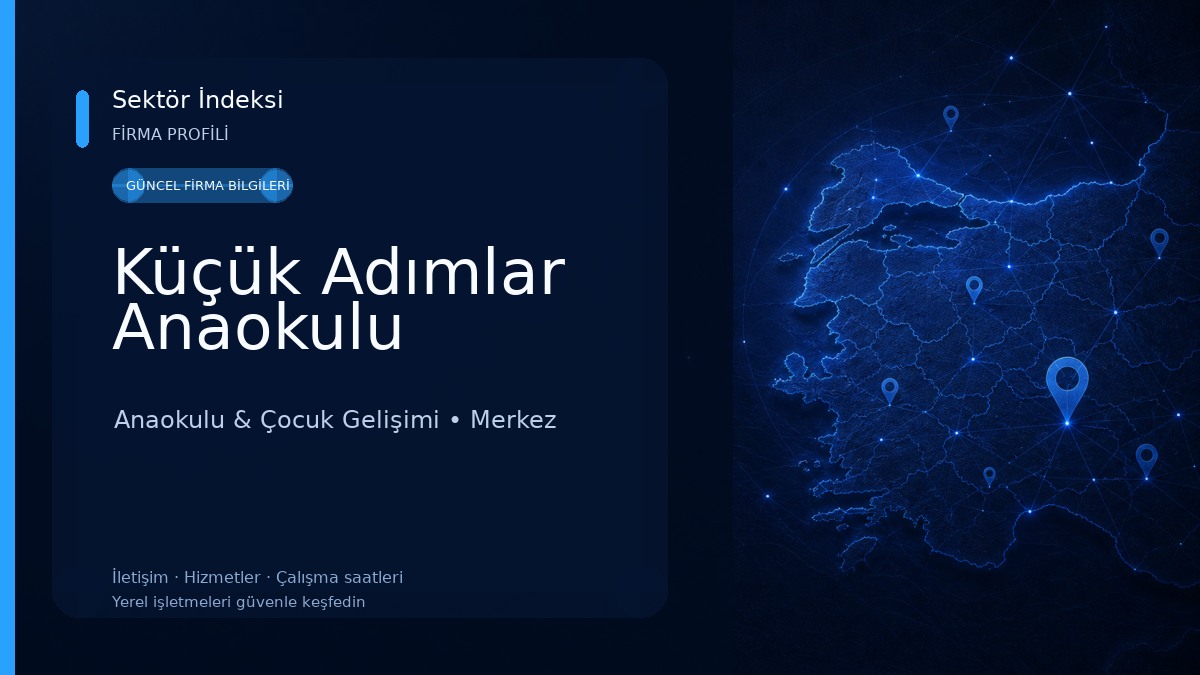 Küçük Adımlar Anaokulu