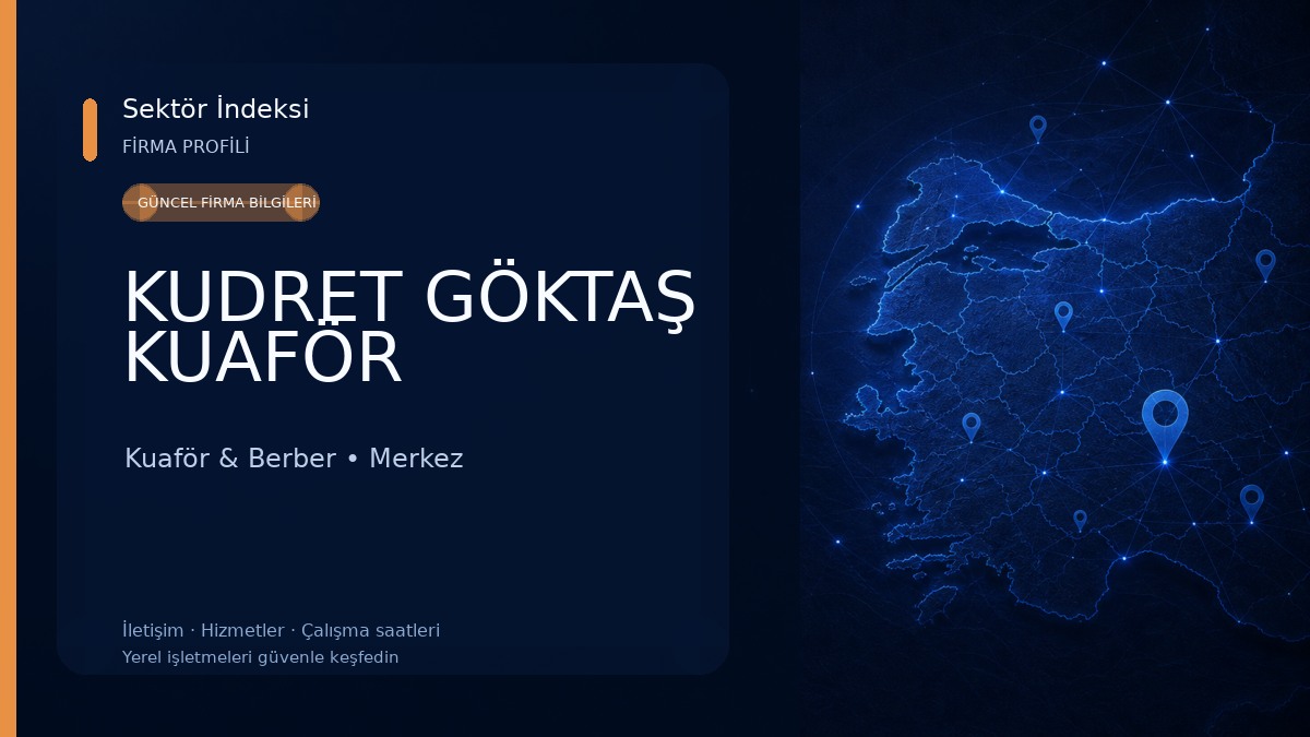 KUDRET GÖKTAŞ KUAFÖR Kuaför & Berber
