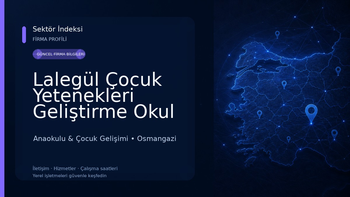 Lalegül Çocuk Yetenekleri Geliştirme Okul Öncesi Eğitim