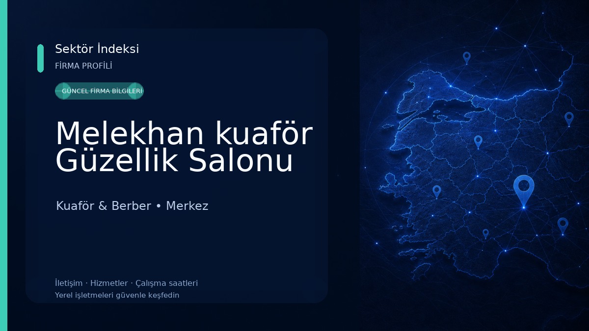 Melekhan kuaför Güzellik Salonu