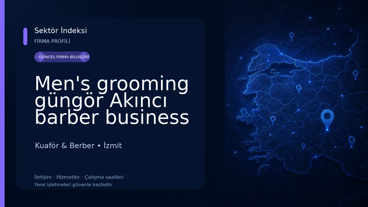 Men's grooming güngör Akıncı barber business Kuaför & Berber