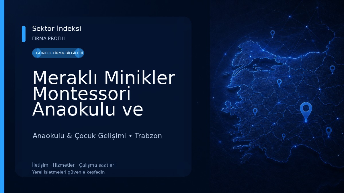 Meraklı Minikler Montessori Anaokulu ve Kreş Anaokulu & Çocuk Gelişimi