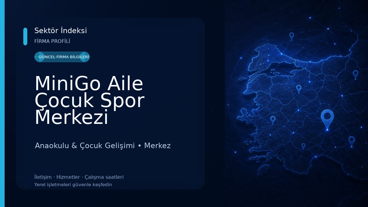 MiniGo Aile Çocuk Spor Merkezi 