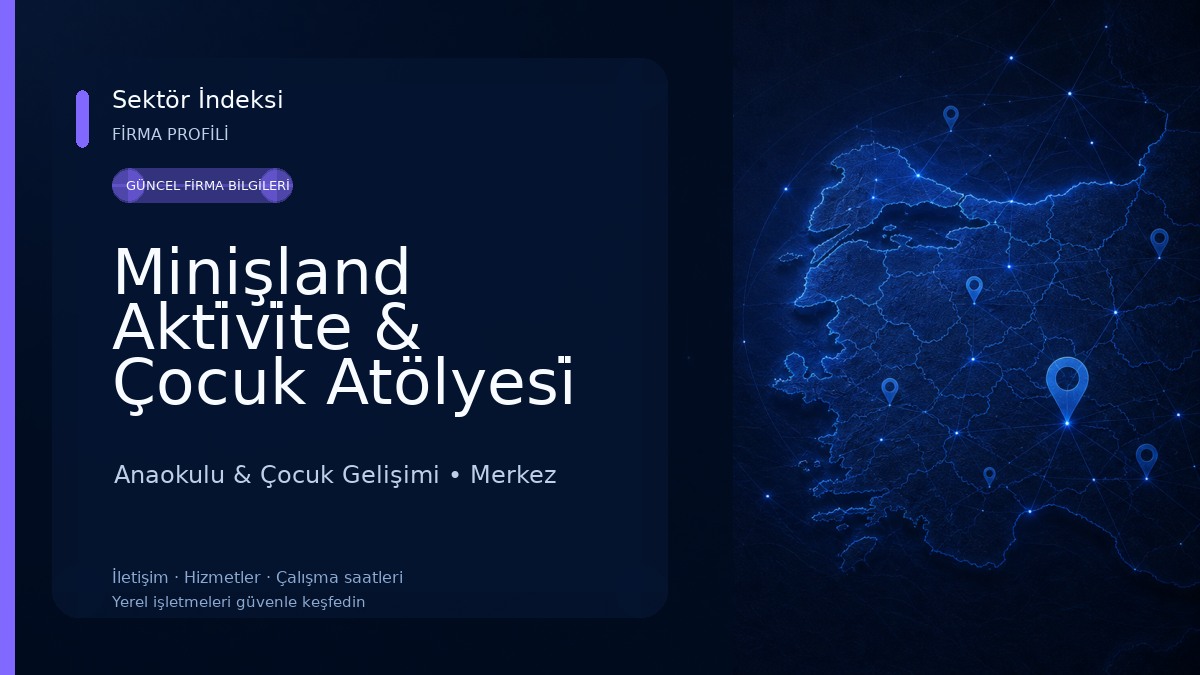 Minişland Akti̇vi̇te & Çocuk Atölyesi̇ 