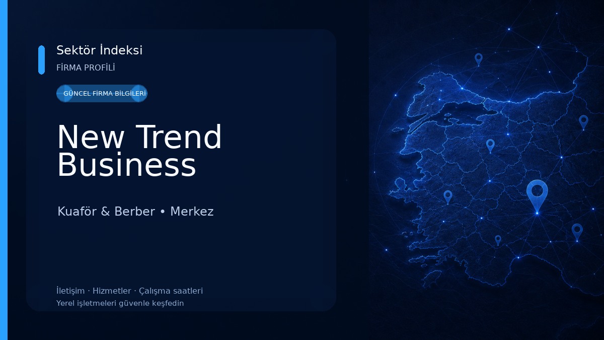New Trend Business Kuaför & Berber