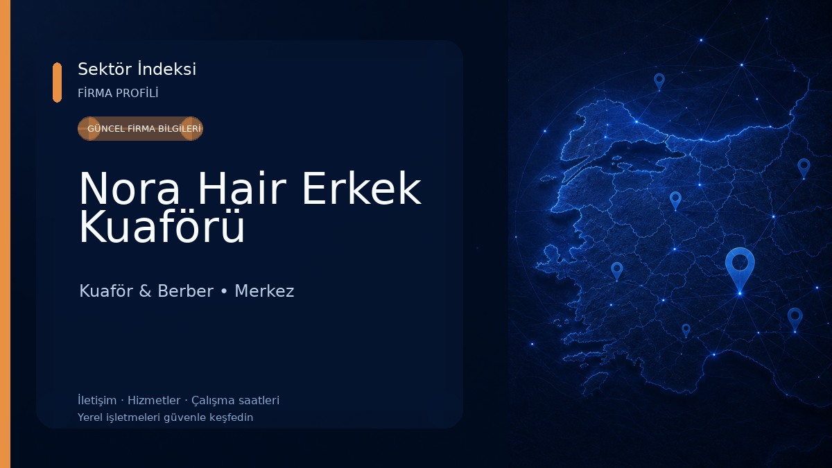Nora Hair Erkek Kuaförü 