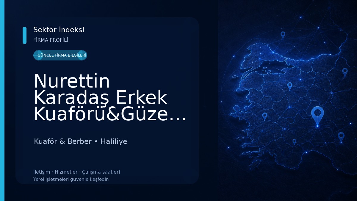 Nurettin Karadaş Erkek Kuaförü&Güzellik SALONU