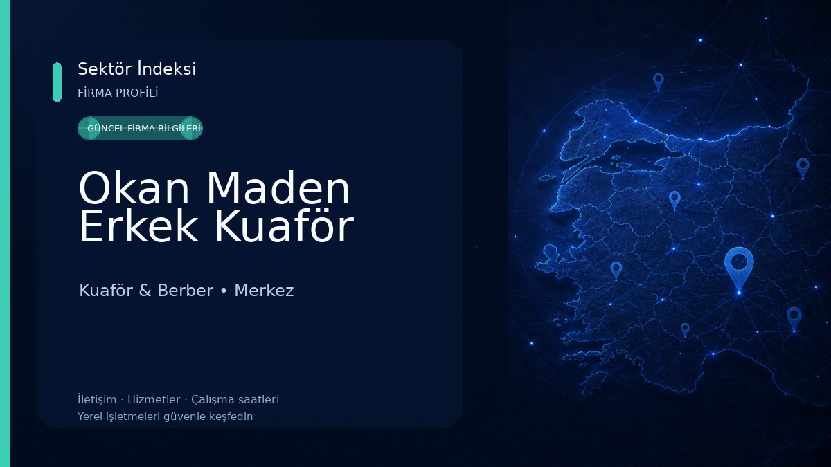 Okan Maden Erkek Kuaför Kuaför & Berber