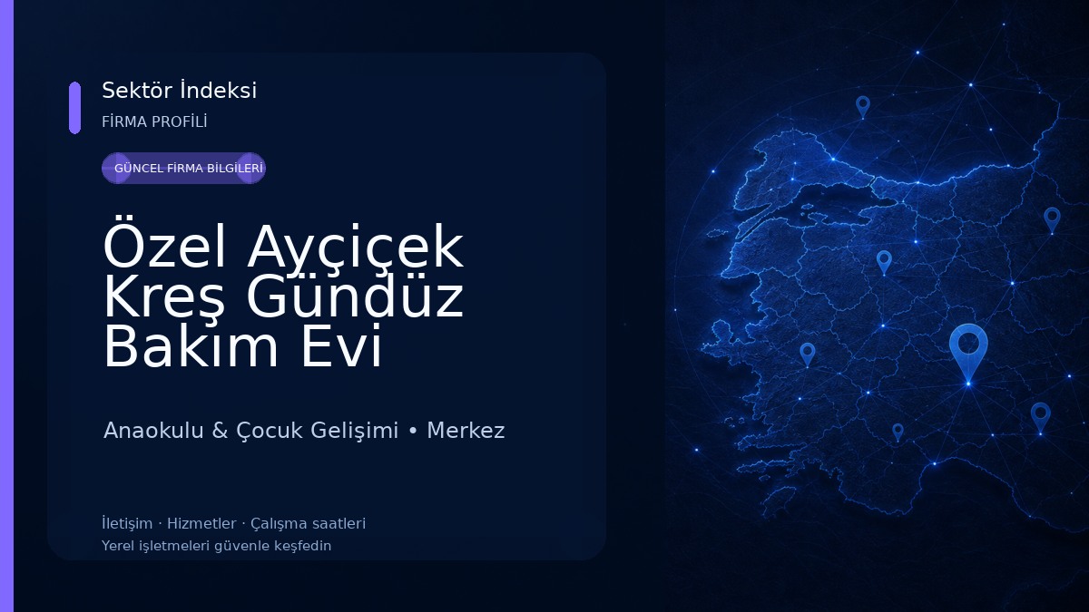 Özel Ayçiçek Kreş Gündüz Bakım Evi