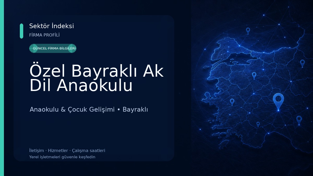 Özel Bayraklı Ak Dil Anaokulu Anaokulu & Çocuk Gelişimi