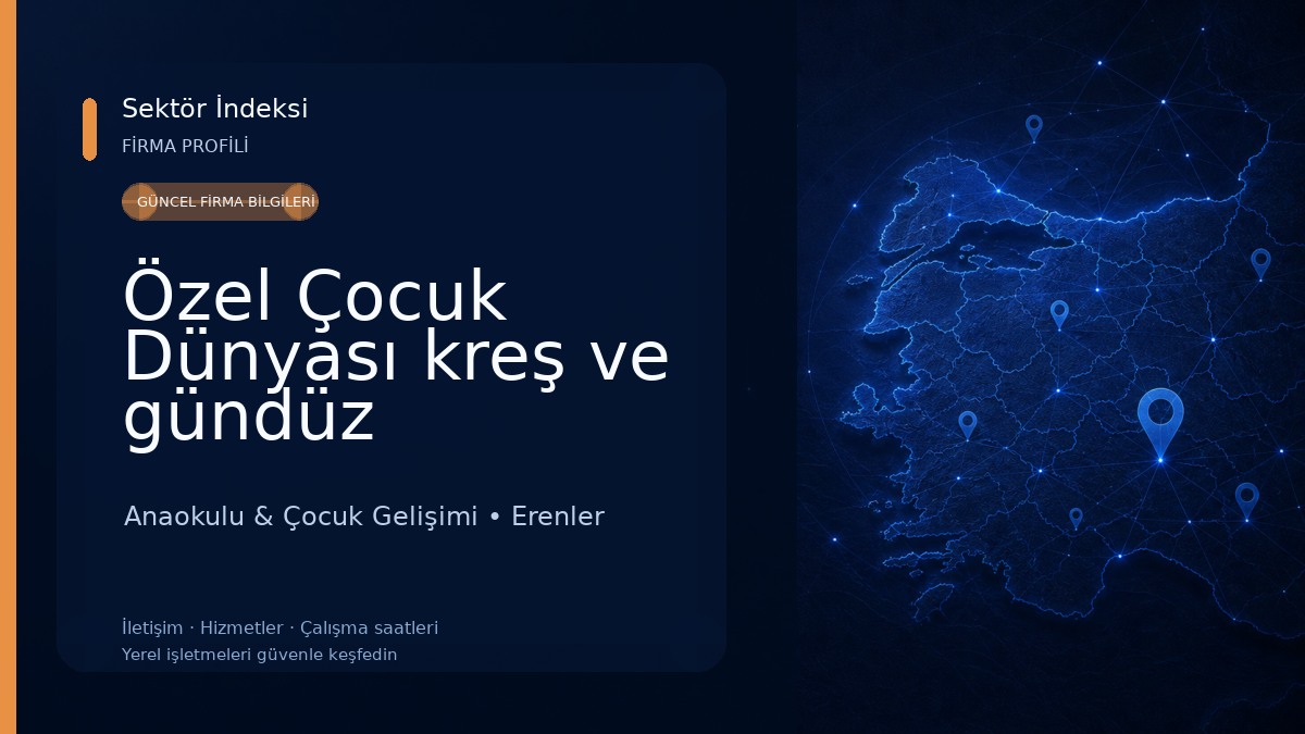 Özel Çocuk Dünyası kreş ve gündüz bakımevi Anaokulu & Çocuk Gelişimi