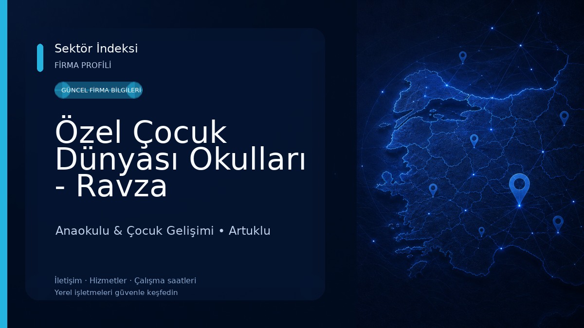 Özel Çocuk Dünyası Okulları - Ravza 