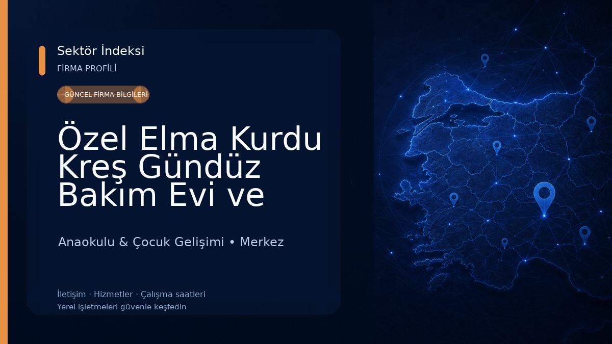 Özel Elma Kurdu Kreş Gündüz Bakım Evi ve Çocuk Kulübü