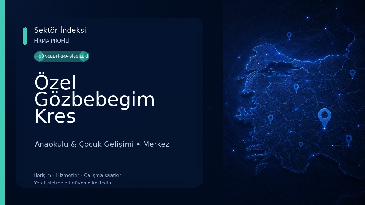 Özel Gözbebegim Kres
