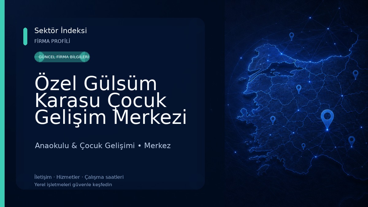 Özel Gülsüm Karasu Çocuk Gelişim Merkezi Anaokulu & Çocuk Gelişimi