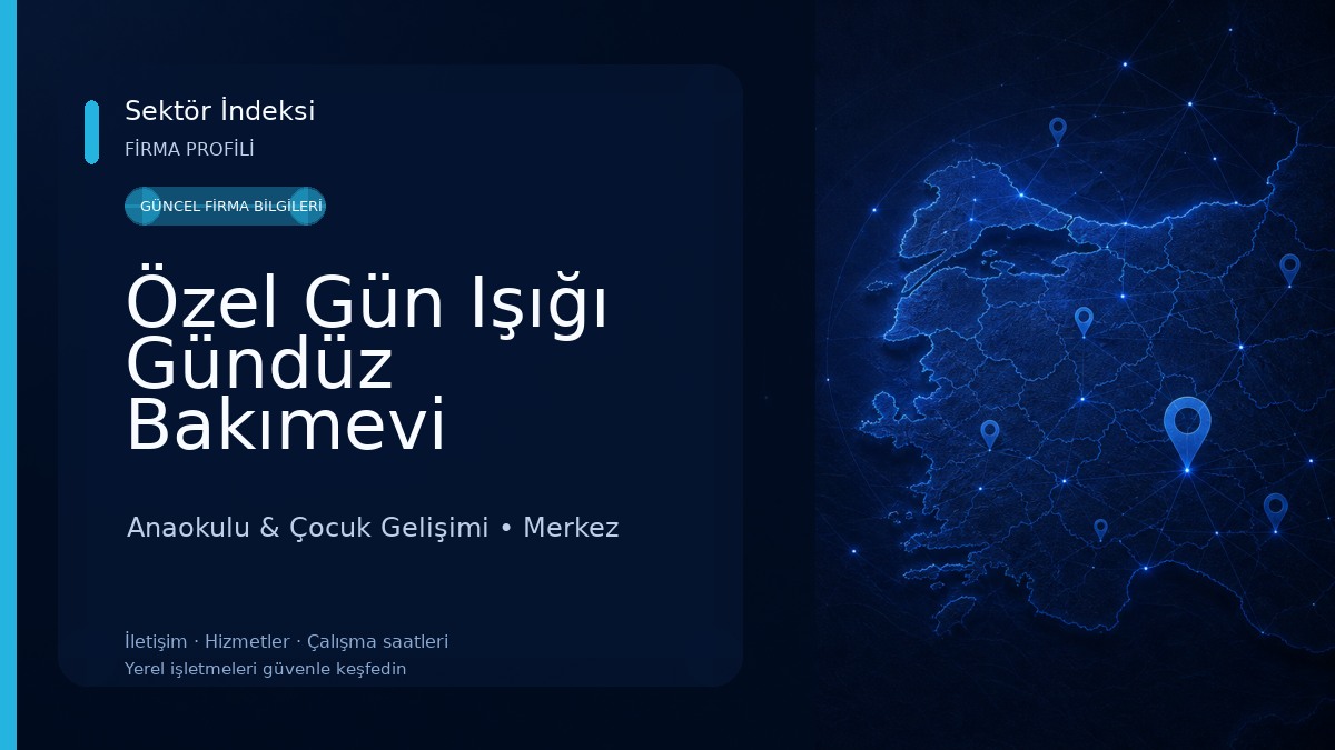 Özel Gün Işığı Gündüz Bakımevi 