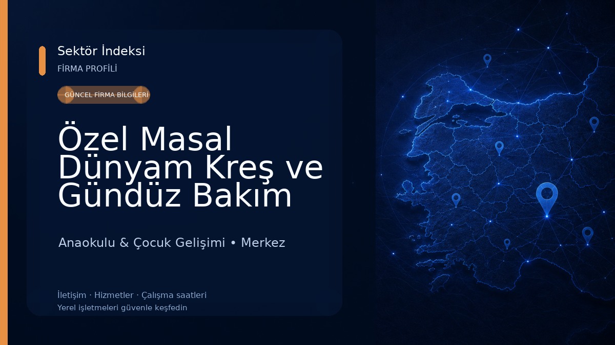 Özel Masal Dünyam Kreş ve Gündüz Bakım Evi Anaokulu & Çocuk Gelişimi