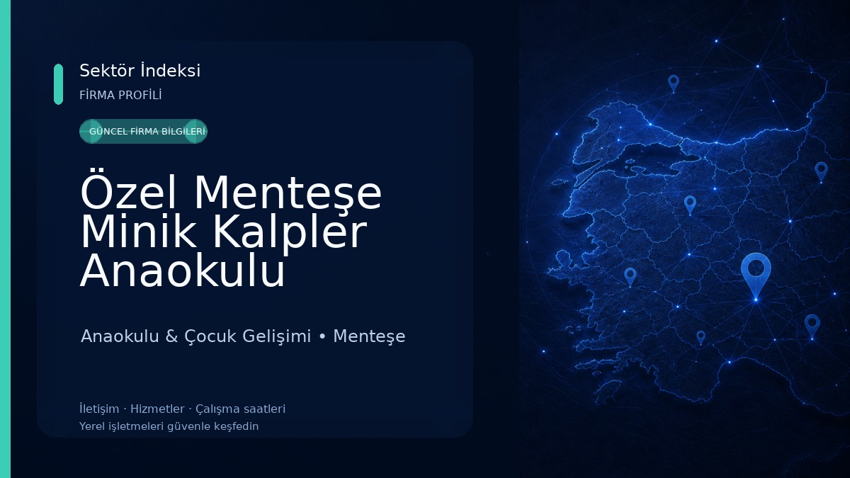 Özel Menteşe Minik Kalpler Anaokulu Anaokulu & Çocuk Gelişimi