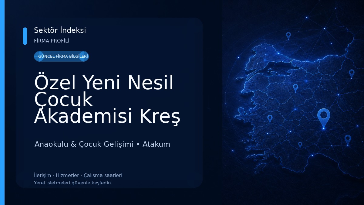 Özel Yeni Nesil Çocuk Akademisi Kreş ve Anaokulu Anaokulu & Çocuk Gelişimi