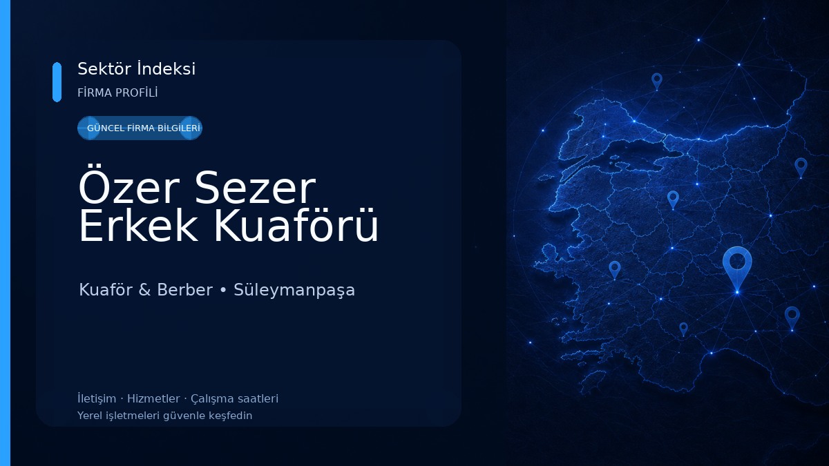 Özer Sezer Erkek Kuaförü Kuaför & Berber