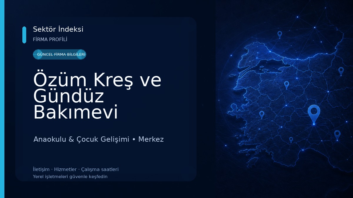 Özüm Kreş ve Gündüz Bakımevi
