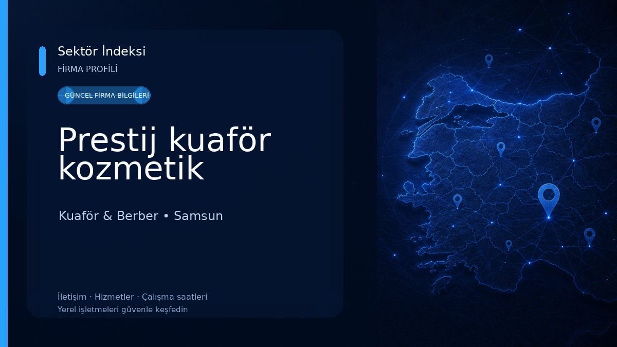Prestij kuaför kozmetik