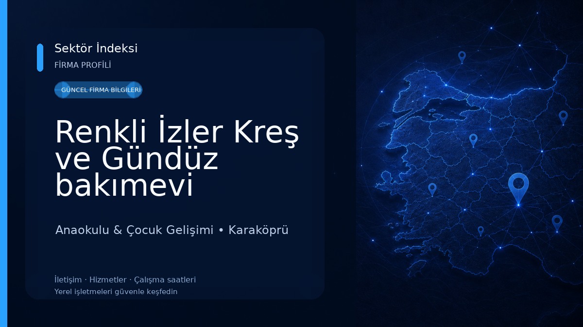 Renkli İzler Kreş ve Gündüz bakımevi Anaokulu & Çocuk Gelişimi