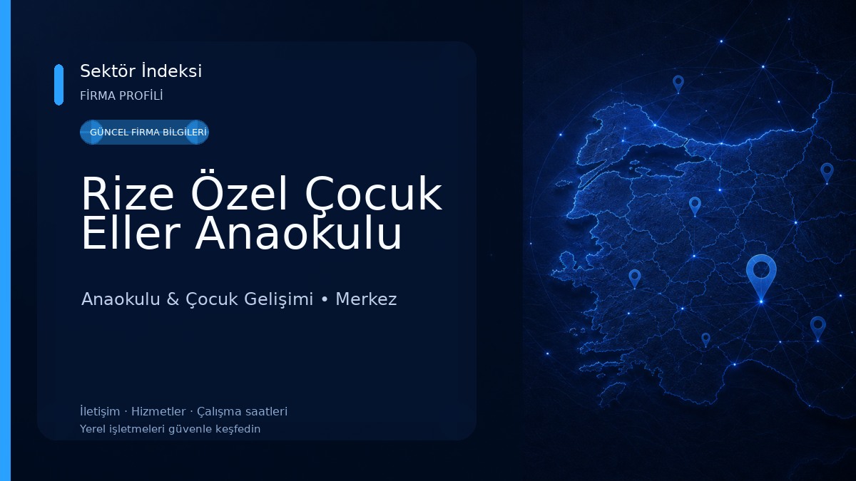 Rize Özel Çocuk Eller Anaokulu Anaokulu & Çocuk Gelişimi