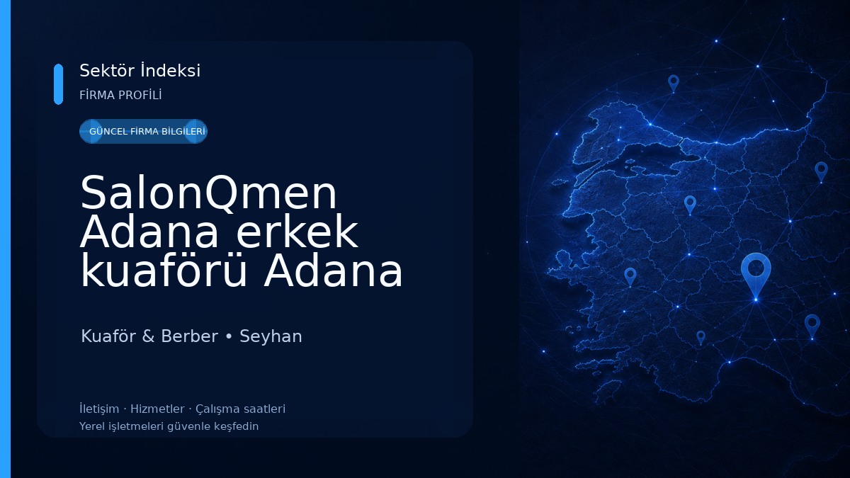 SalonQmen Adana erkek kuaförü Adana saç merkezi