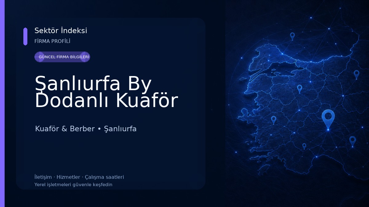 Şanlıurfa By Dodanlı Kuaför