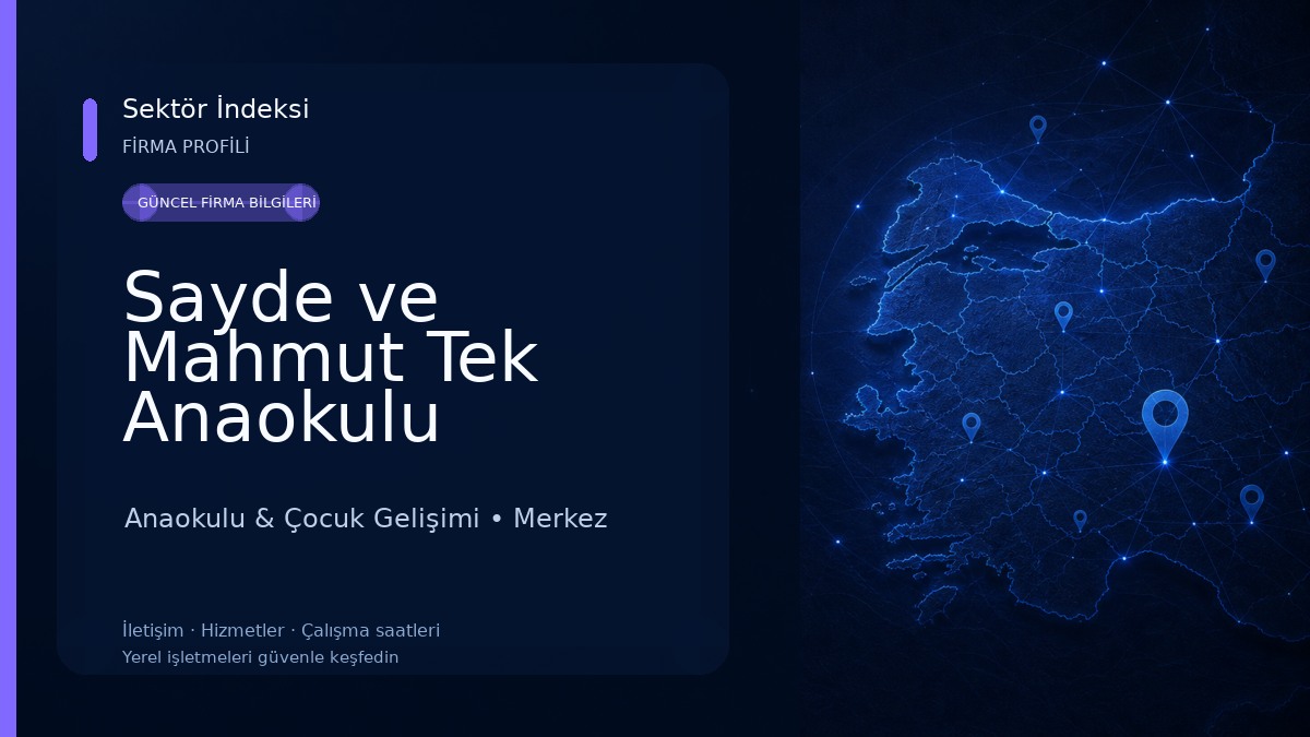 Sayde ve Mahmut Tek Anaokulu 