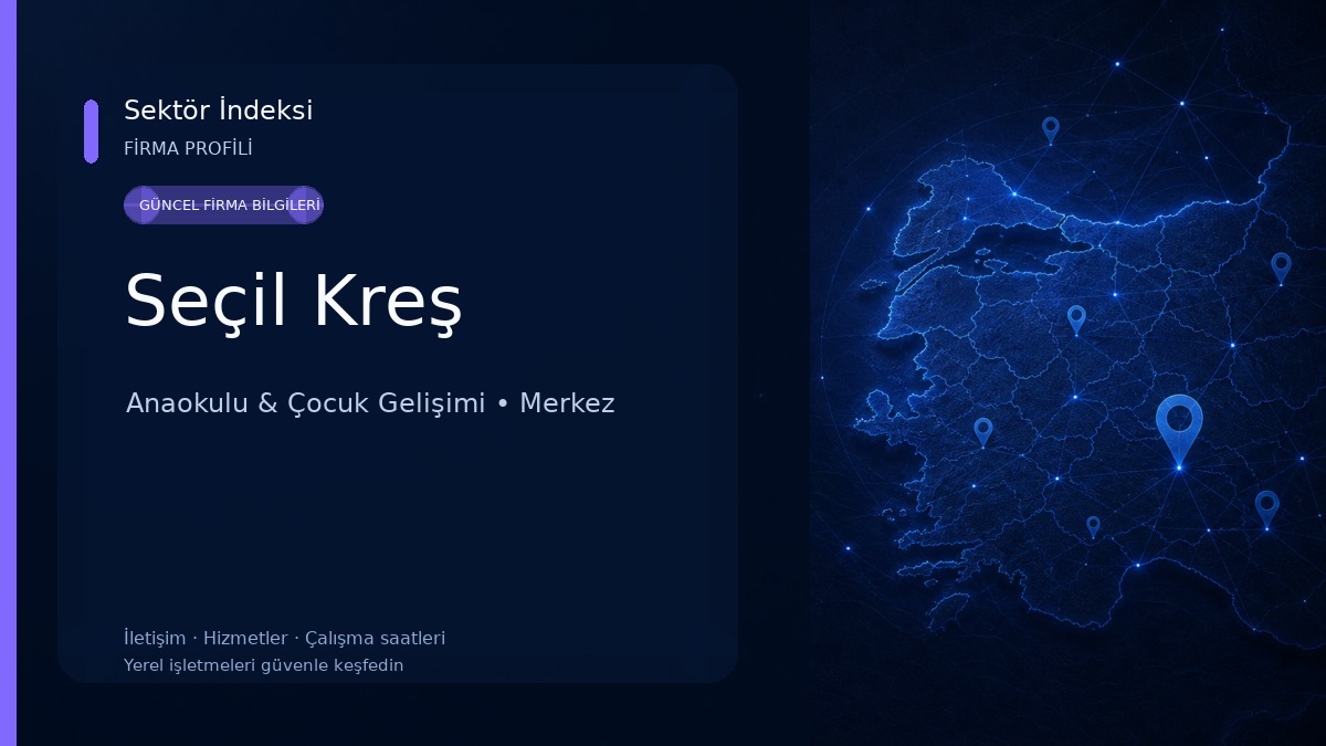 Seçil Kreş 