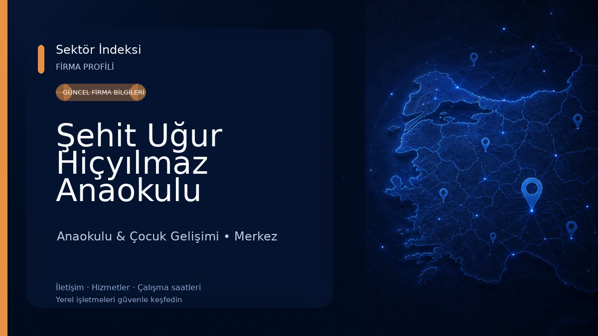 Şehit Uğur Hiçyılmaz Anaokulu Anaokulu & Çocuk Gelişimi