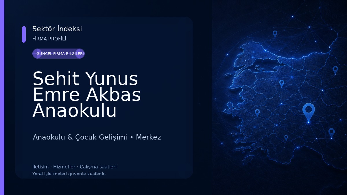 Sehit Yunus Emre Akbas Anaokulu