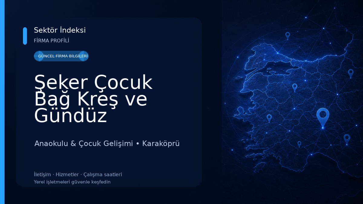 Şeker Çocuk Bağ Kreş ve Gündüz Bakımevi 