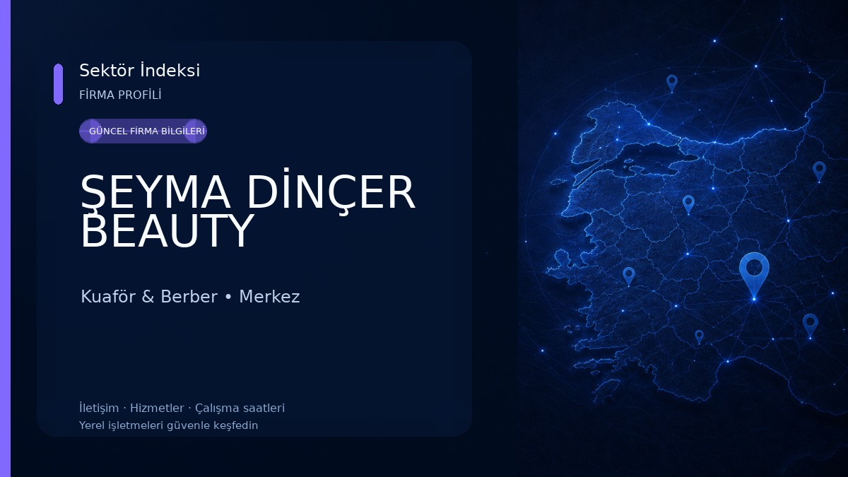 ŞEYMA DİNÇER BEAUTY Kuaför & Berber