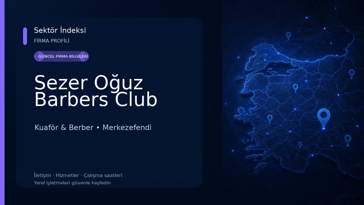 Sezer Oğuz Barbers Club Kuaför & Berber