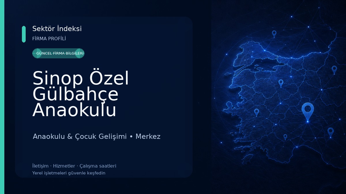Sinop Özel Gülbahçe Anaokulu 