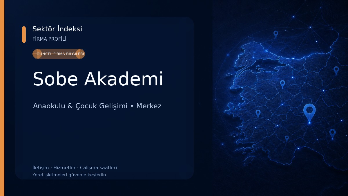 Sobe Akademi Anaokulu & Çocuk Gelişimi