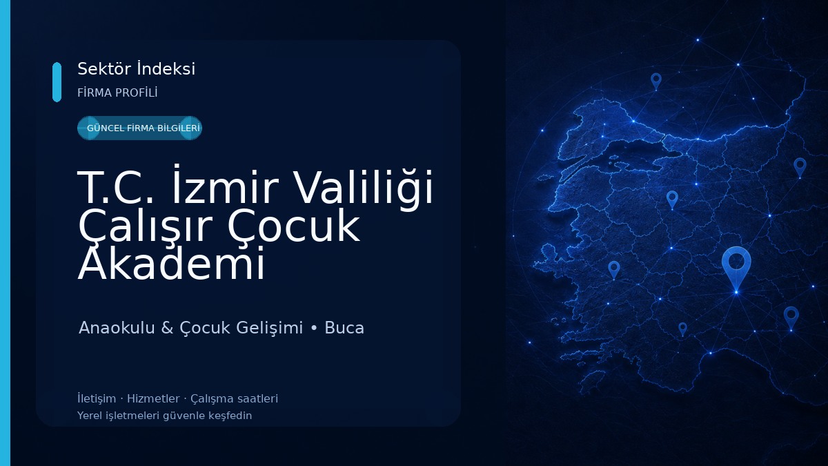 T.C. İzmir Valiliği Çalışır Çocuk Akademi Gündüz Bakımevi Anaokulu & Çocuk Gelişimi