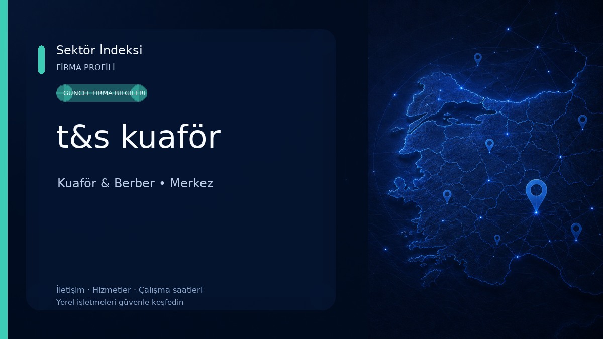 t&s kuaför 