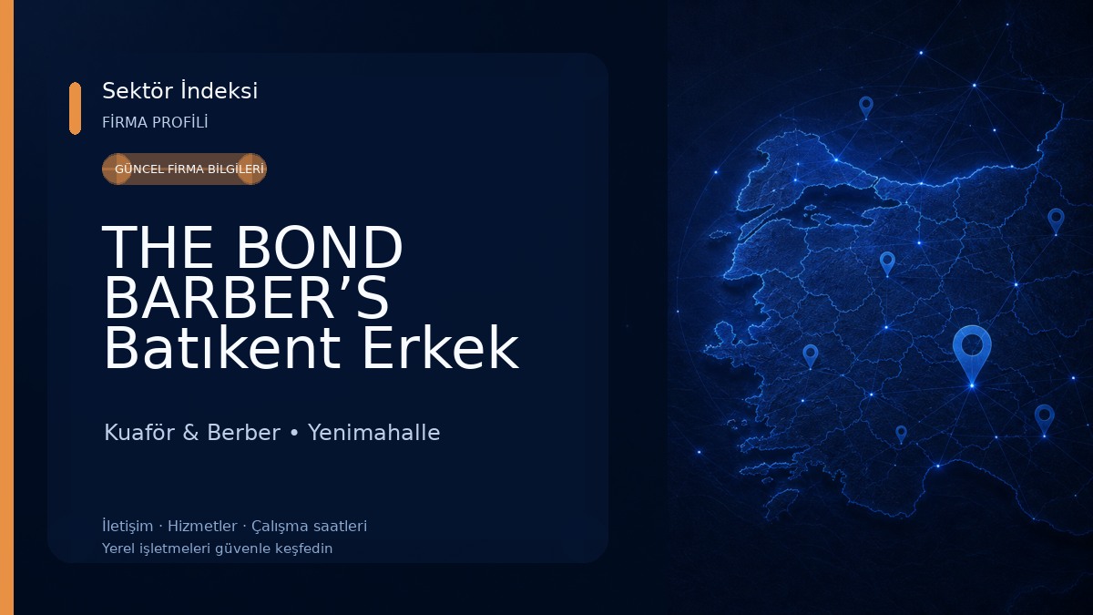 THE BOND BARBER’S Batıkent Erkek Kuaför Berber