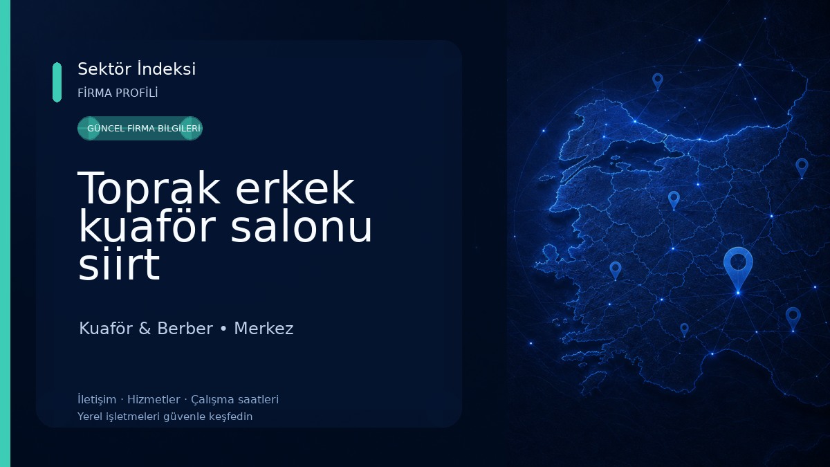 Toprak erkek kuaför salonu siirt Kuaför & Berber