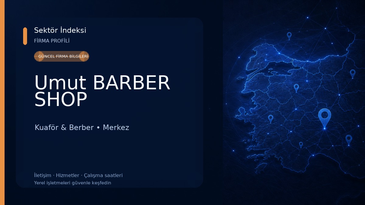 Umut BARBER SHOP Kuaför & Berber