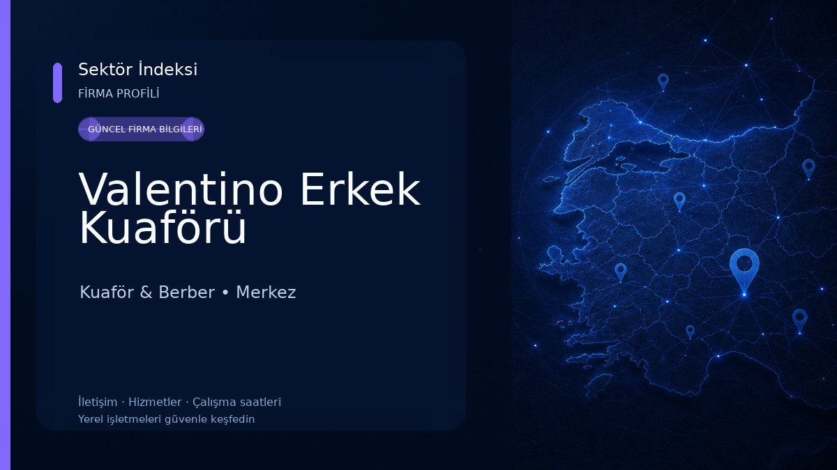 Valentino Erkek Kuaförü Kuaför & Berber