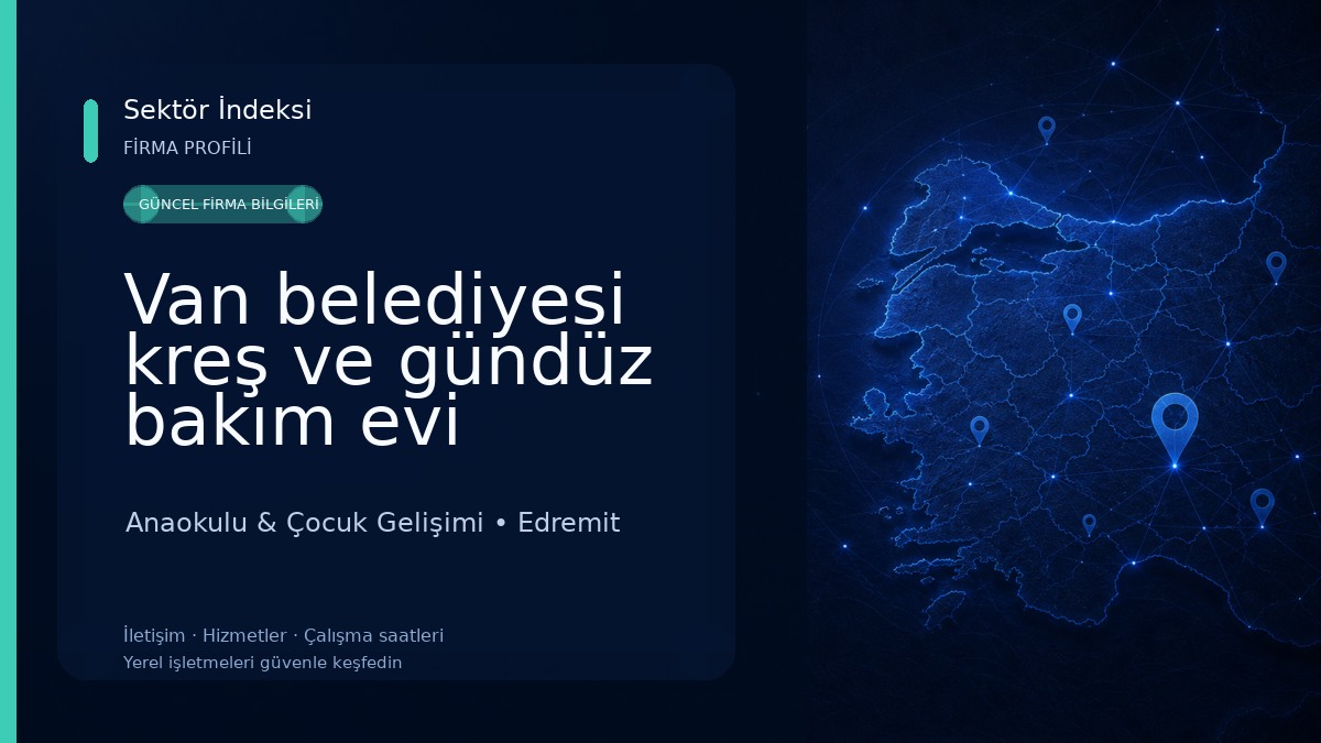 Van belediyesi kreş ve gündüz bakım evi Anaokulu & Çocuk Gelişimi