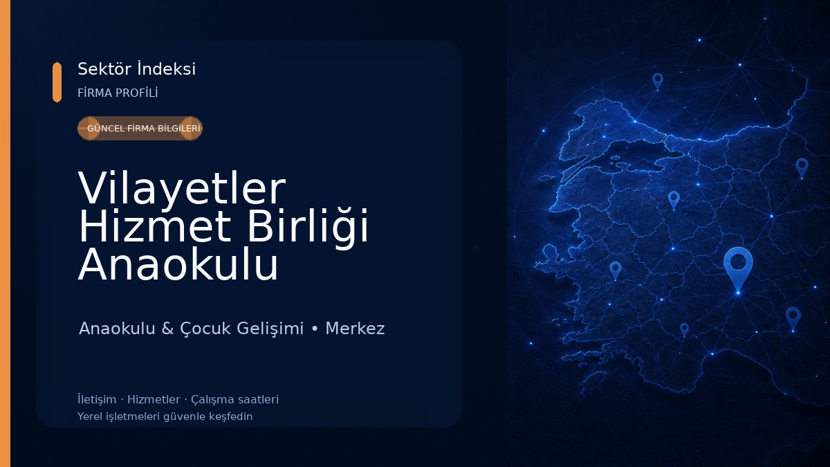 Vilayetler Hizmet Birliği Anaokulu Anaokulu & Çocuk Gelişimi