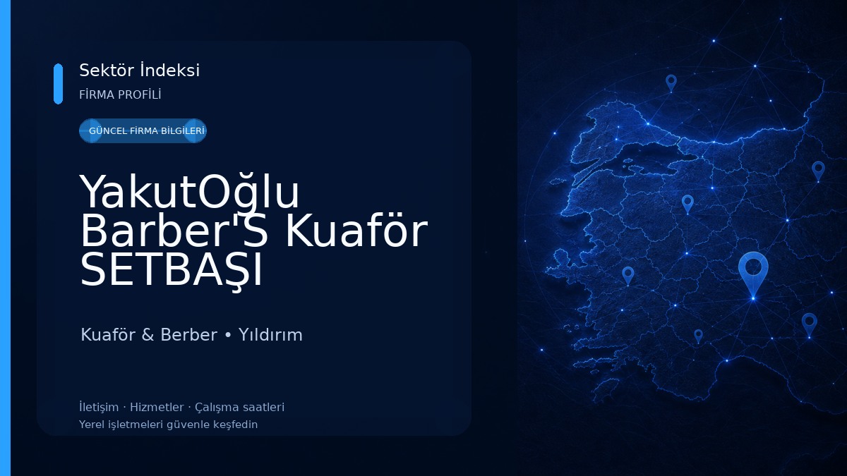 YakutOğlu Barber'S Kuaför SETBAŞI