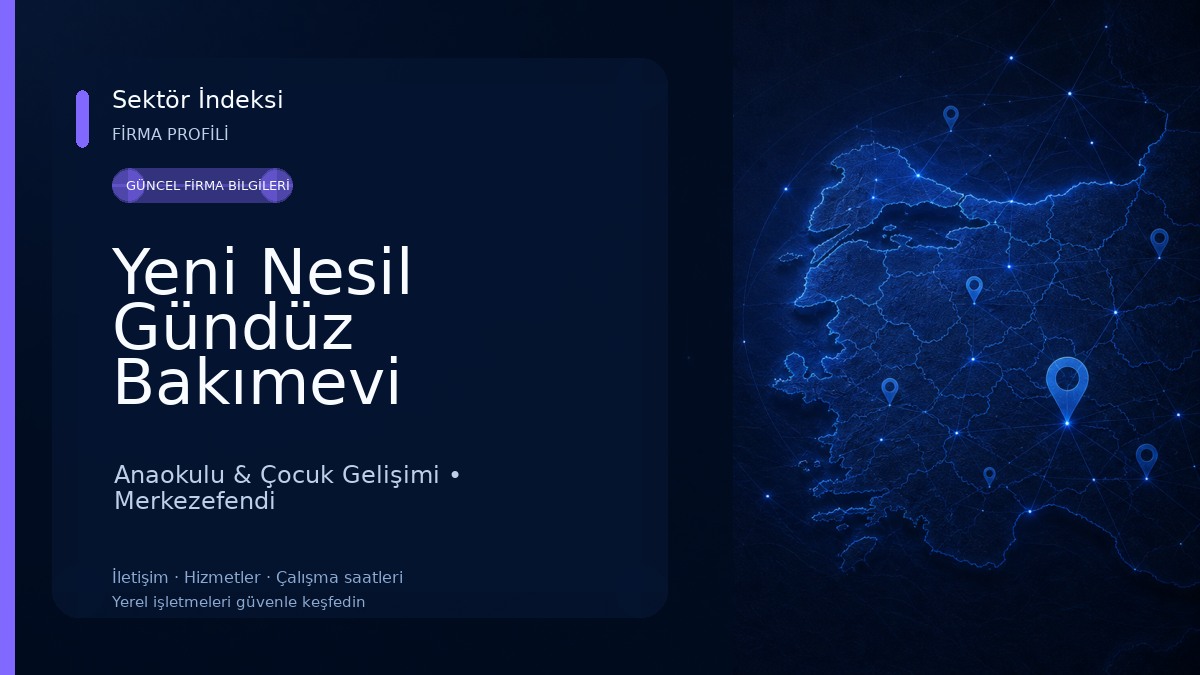 Yeni Nesil Gündüz Bakımevi Ertuğrul Gazi Şb.